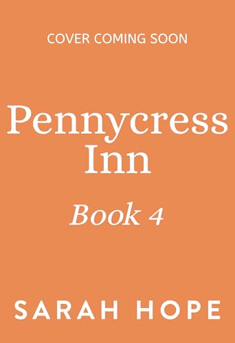 A Summer Wedding at Pennycress Inn (The Pennycress Inn Series #4)