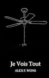 Je Vois Tout