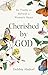 Cherished by God: 60 Truths...