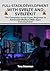 Full-Stack Development with Svelte and SvelteKit: The Complete Guide From Beginner to Advanced Modern Web Apps Development (Svelte for the AI Era: A ... on Building Intelligent and Scalable Apps)