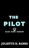 The Pilot: Steamy...