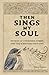 Then Sings My Soul: Stories...