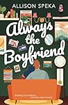 Always the Boyfri...