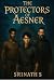 The Protectors of Aesner by Srinath S. The Protectors of Aesner by Srinath S.