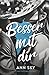 Besser Mit Dir: Emotional Scars & Spicy Slow Burn als Runaway Holiday Romance mit Forced Proximity (Sammelband 1) (German Edition)