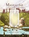 Magical Jar: An artistic and poetic collaboration with seven friends