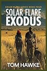 Solar Flare Exodu...