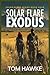 Solar Flare Exodus by Tom Hawke