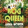 Bog Queen