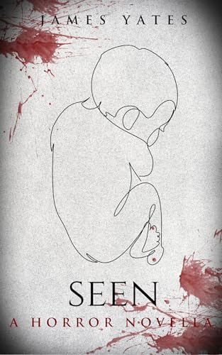 Seen (Kindle Edition)