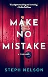 Make No Mistake: ...