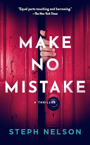 Make No Mistake (Kindle Edition)