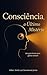 Consciência: O Último Misté...