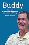 Buddy: Overcoming Cerebral Palsy, Abandonment, and Poverty Buddy: Overcoming Cerebral Palsy, Abandonment, and Poverty