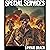 Special Services: An All Out War Story