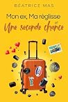 Mon ex, Ma réglis...