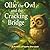 Ollie the Owl and the Crack...