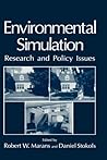 Environmental Simulation: Research and Policy Issues