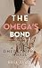 The Omega's Bond : A Hot Sp...