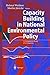 Capacity Building in National Environmental Policy by Helmut Weidner