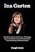 Ina Garten: From Nuclear An...