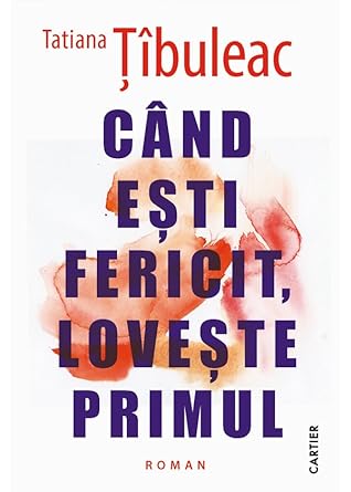 Când ești fericit, lovește primul