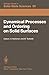 Dynamical Processes and Ordering on Solid Surfaces: Proceedings of the Seventh Taniguchi Symposium, Kashikojima, Japan, September 10–14, 1984 (Springer Series in Solid-State Sciences Book 59)