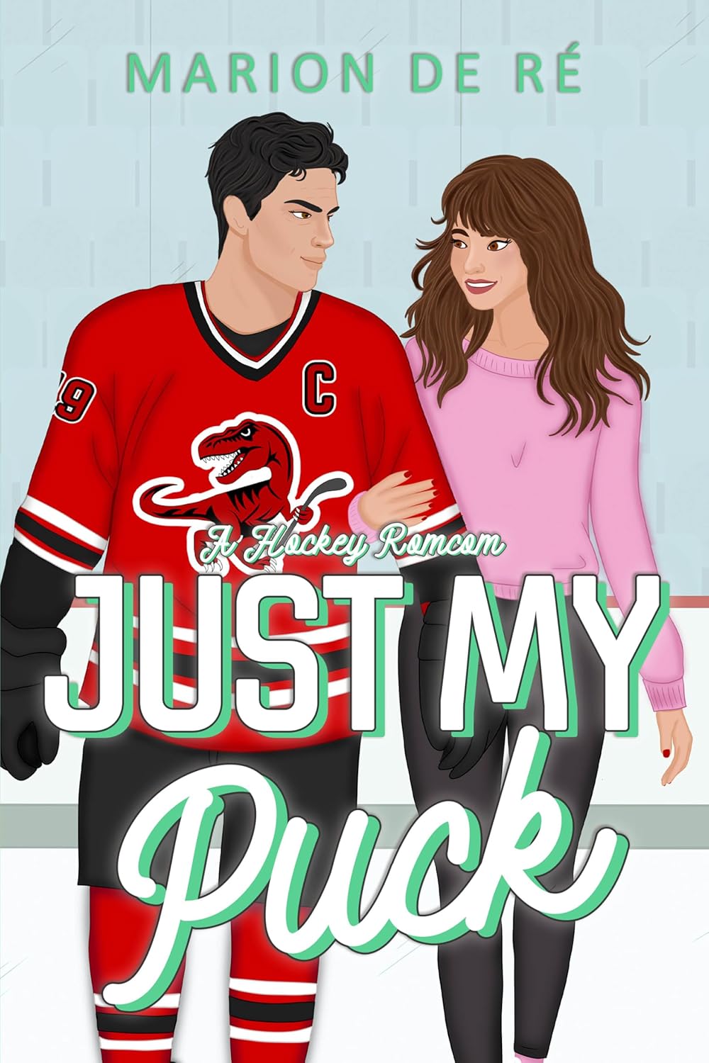 Just My Puck (New York Raptors #3)