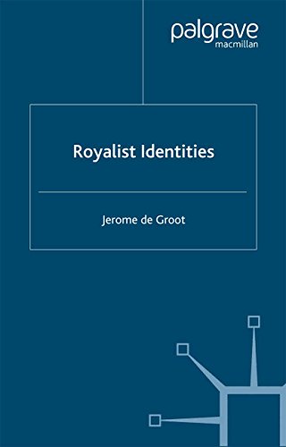 Royalist Identities (Early Modern Literature in History)