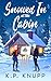 Snowed In at the Cabin by K.P. Knupp