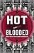 Hot-Blooded (The Carbon Chr...