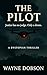 The Pilot by Wayne Dobson