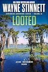 Looted: A Jesse M...