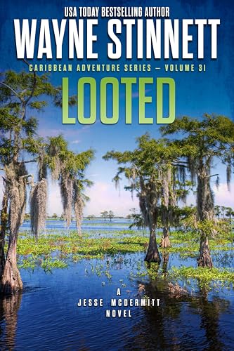 Looted: A Jesse McDermitt Novel (Caribbean Adventure Series Book 31)