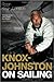 Knox-Johnston On Sailing: A...