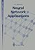Neural Network Applications: Proceedings of the Second British Neural Network Society Meeting (NCM91), London, October 1991 (Perspectives in Neural Computing)