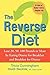 The Reverse Diet: Lose 20, ...