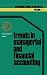 Trends in managerial and financial accounting: Income determination and financial reporting (Nijenrode Studies in Business Book 1)