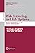 Web Reasoning and Rule Systems: First International Conference, RR 2007, Innsbruck, Austria, June 7-8, 2007, Proceedings (Lecture Notes in Computer Science Book 4524)