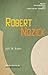 Robert Nozick by Ralf M. Bader