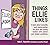 Things Ellie Likes: A book about sexuality and masturbation for girls and young women with autism and related conditions (Sexuality and Safety with Tom and Ellie 5)