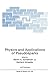 Physics and Applications of...