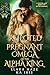 Rejected and Pregnant Omega of the Alpha King by Elara Haze