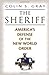 The Sheriff: America's Defense of the New World Order