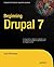 Beginning Drupal 7 (Expert's Voice in Open Source)