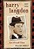 Harry Langdon by William Schelly