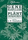 Gene Manipulation in Plant Improvement: 16th Stadler Genetics Symposium (Stadler Genetics Symposia Series)