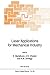 Laser Applications for Mechanical Industry by S. Martellucci