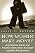 How Women Make Money: Inspi...