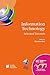 Information Technology: Selected Tutorials (IFIP Advances in Information and Communication Technology Book 157)